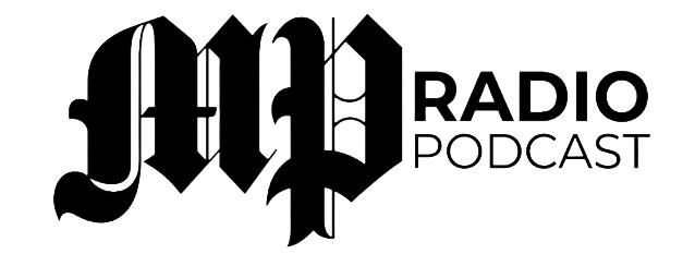 MP Radio Podcast